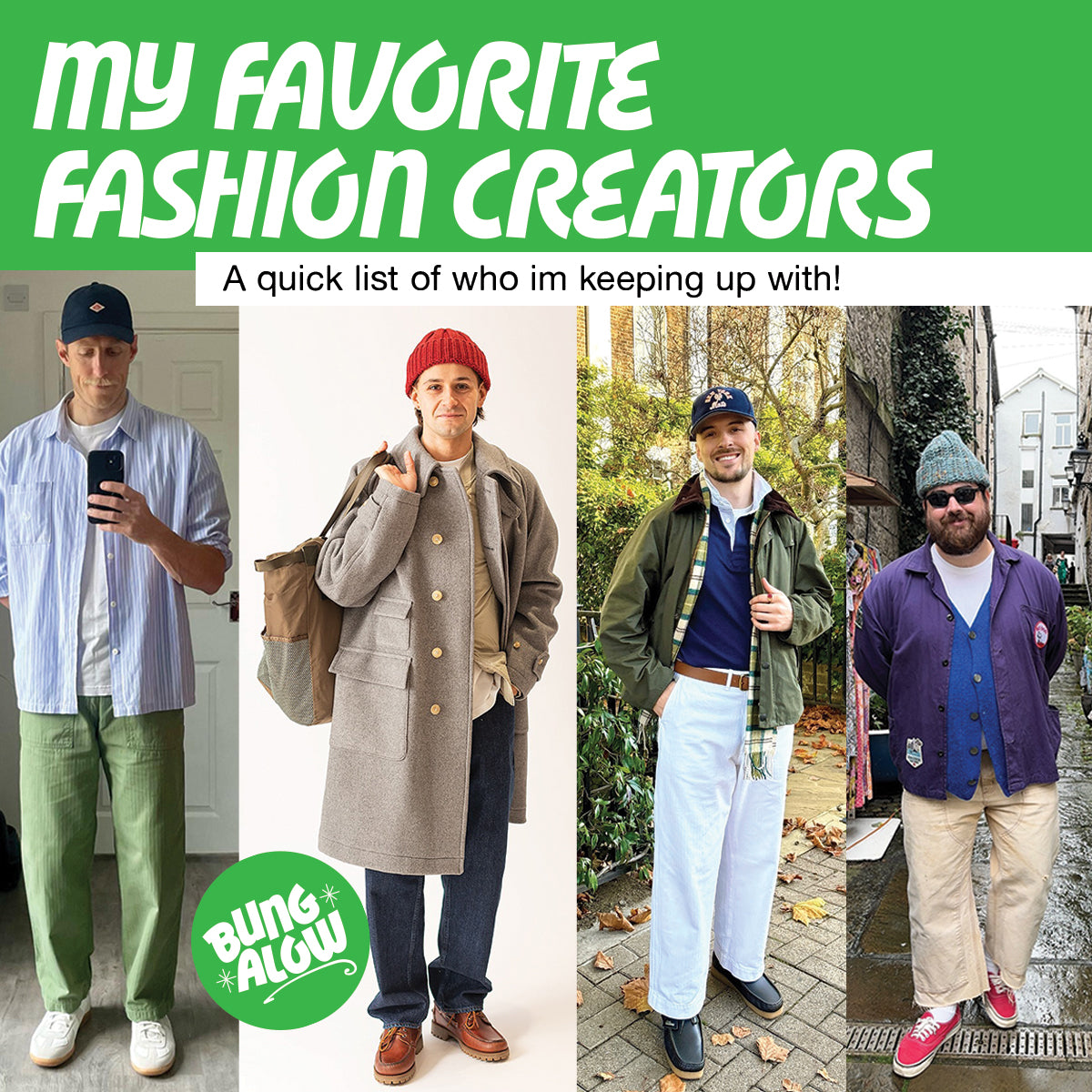 My Favorite Fashion Creators!